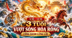 Từ 5/10 đến 12/10,  3 tuổi Vượt Sóng Hóa Rồng, Công Danh Lừng Lẫy