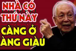3 thứ trong nhà càng cũ càng giàu có: Đừng dại vứt đi, đó là gì?