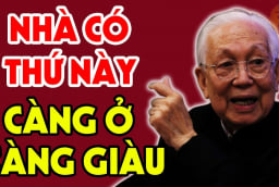 Nhà có thứ này càng cũ càng giàu: Người dại vứt đi, người khôn giữ lại, đó là gì?