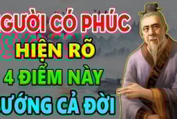 Trong đời có 4 kiểu người này càng sống càng nhiều Phúc Lộc: Đặc biệt kiểu người thứ nhất, giàu có 3 đời