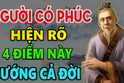 Người có 4 dấu hiệu này Phúc Khí dồi dào: Càng già càng nhiều may mắn