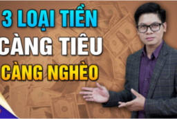 3 loại tiền càng tiêu càng nghèo khổ
