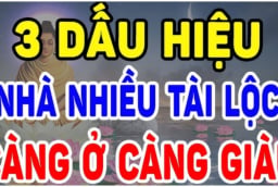 3 dấu hiệu của ngôi nhà có phong thủy tốt: Đừng dại bán đi