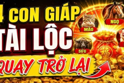 4 con giáp Lật Ngược Thế Cờ, 10 ngày tới Tài Lộc quay trở lại