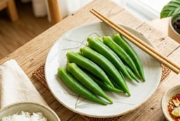 Cách luộc đậu bắp xanh mướt, không bị nhớt