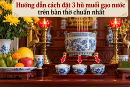 Hướng dẫn cách đặt 3 hũ muối gạo nước trên bàn thờ chuẩn nhất