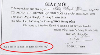 Mời họp phụ huynh, giáo viên chú thích 'Con cái là tài sản lớn nhất của cha mẹ'