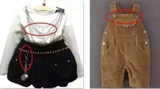 4 kiểu quần áo nguy hiểm đối với trẻ nhỏ: Đẹp mấy cũng đừng cho con mặc
