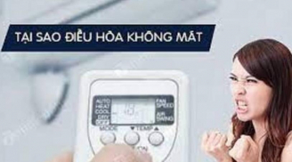 Điều hòa chỉ có gió mà không mát cứ ấn 1 nút là 'lạnh teo', không cần gọi thợ tốn tiền