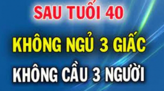 Cổ nhân dặn sau tuổi 40 'đừng ngủ 3 giấc, không cầu 3 người', nếu không cuộc đời này lãng phí