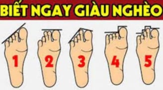 Thầy tướng số chỉ rõ: Nhìn chiều dài ngón chân biết tính cách, tương lai thành công hay thất bại