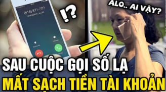 Nghe điện thoại từ số lạ: 4 trường hợp cần cúp máy ngay để tránh mất sạch tiền