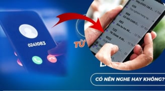 Cuộc gọi lạ đến đừng vội bắt máy, nhấn 1 nút này, biết ngay tiếp thị hay lừa đảo