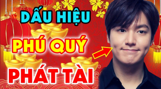 Ai kiếp trước làm nhiều việc thiện, kiếp này Thần Tài đánh dấu ở 4 chỗ, có 1/4 hưởng đủ