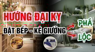 Tổ Tiên dặn lại: “Bếp không kê 3 hướng, giường không đặt 3 nơi”, là nơi nào?