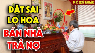 4 loại hoa đặt trên bàn thờ Lộc Tài đi hết, ngày Rằm mồng một chớ dại mua về