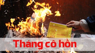 Vì sao người xưa lại nói 'Đáng sợ nhất là tháng 7 Cô Hồn': Nó có gì mà đáng sợ vậy?