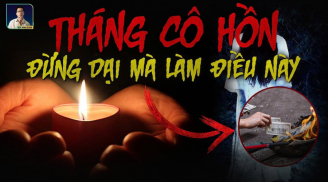 Mùng 1 'tháng cô hồn' kiêng gì để tránh hoạ - đón tài?