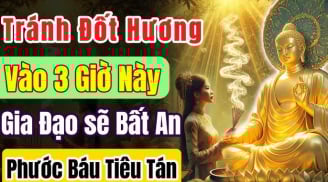 2 khung giờ đại kỵ không nên thắp hương vào tháng 'cô hồn', làm sai Tiền đi- Hạn đến