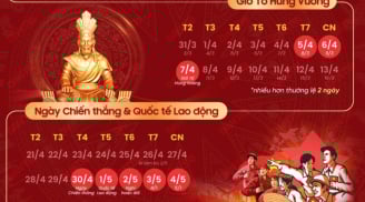 Thay đổi Lịch nghỉ Giỗ tổ Hùng Vương và 30/4 - 1/5: Chính thức người lao động được nghỉ 9 ngày liên tiếp?