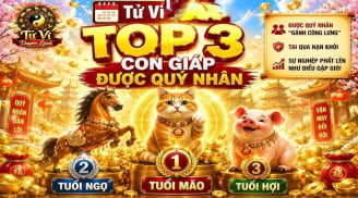 10 ngày mở màn tháng 7: 4 con giáp Tiền- Tình đỏ chót như mơ