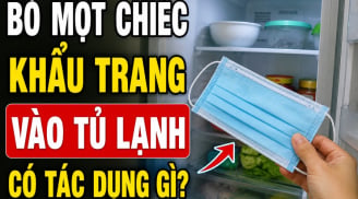 Bỏ một chiếc khẩu trang vào tủ lạnh có tác dụng gì?