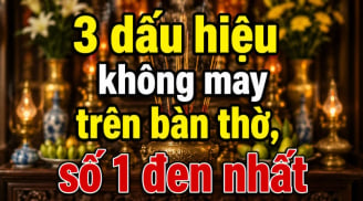 3 dấu hiệu không may trên bàn thờ, số 1 đen nhất