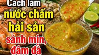Cách làm nước chấm hải sản sánh mịn, đậm đà