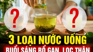 3 loại nước uống buổi sáng bổ gan, lọc thận
