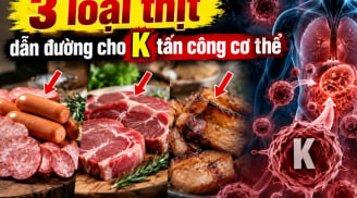 3 loại thịt dẫn đường cho K tấn công cơ thể
