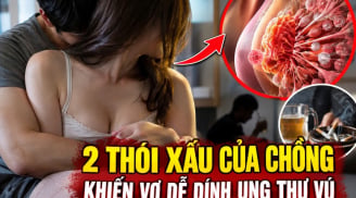 2 thói xấu của chồng khiến vợ dễ dính ung thư vú