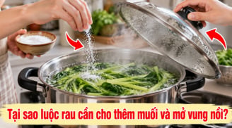 Tại sao luộc rau cần cho thêm muối và mở vung nồi?