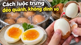 Cách luộc trứng dẻo quánh, không dính vỏ