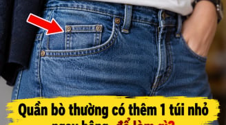 Quần bò thường có thêm 1 túi nhỏ ngay hông, để làm gì?