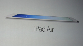 Máy tính bảng nhẹ nhất thế giới iPad Air sắp được bán trên thị trường