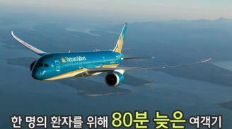 Hoãn chuyến cứu người, Vietnam Airlines được báo Hàn ca ngợi