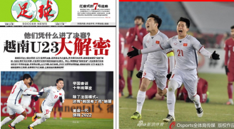 Báo Trung Quốc 'khâm phục' U23 Việt Nam vì đã cho bóng đá Trung Quốc bài học ngay trước cửa nhà