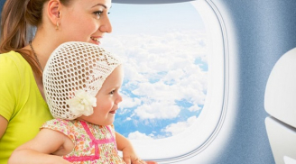 Trẻ em 6 tháng tuổi có nên đi máy bay không?