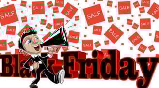 6 điều cần 'xương máu' cần NẰM LÒNG để mua được món hàng NGON vào đúng ngày Black Friday
