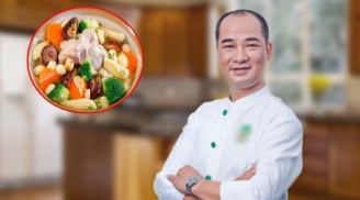 Giám khảo MasterChef Tuấn Hải chỉ ra sai lầm phổ biến khi nấu canh, rất nhiều chị em vẫn phạm phải