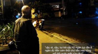 Cụ ông bán nhà đi nhặt ve chai vì con thua cờ bạc và 8 nghìn trong đêm mưa khiến ai cũng cay mắt