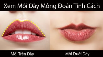 Thầy tử vi tiết lộ: Nhìn tướng và màu môi đoán vận mệnh cuộc đời, phúc đức giàu sang hay nghèo hèn túng thiếu