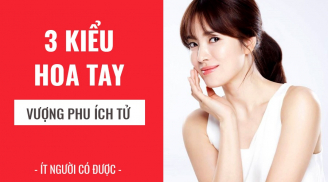 Người phụ nữ có 4 kiểu hoa tay này, báo trước mệnh 'phượng hoàng', ngồi chơi cũng có lộc, chồng con cũng được nhờ
