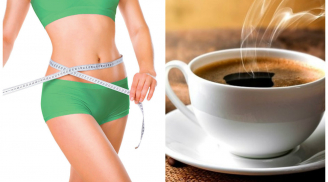 Mỗi ngày uống 1 ly cà phê theo cách này giúp bạn đánh bay mỡ thừa, giảm cân nhanh nhất