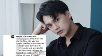 Nguyễn Trần Trung Quân dạy dỗ anti-fan ai ngờ bị “dằn mặt” lại vì quên mất kiến thức lớp vỡ lòng