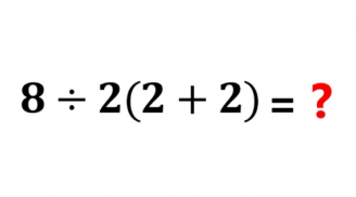 Bài toán tiểu học 8÷2(2+2) làm cả thế giới điên đầu: Hãy thử xem bạn có thể tính đúng không