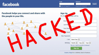 6 sai lầm tai hại khiến bạn dễ bị hack Facebook, lộ thông tin cá nhân