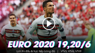 Trực tiếp bóng đá EURO 2020 hôm nay 19-20/6: Bồ Đào Nha vs Đức, Tây Ban Nha vs Ba Lan trên VTV