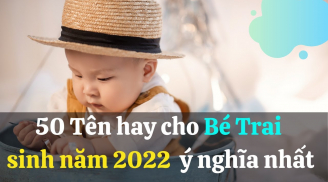 Năm Nhâm Dần 2022 sinh con trai đặt tên gì để con thông minh, cuộc đời an nhàn, giàu sang phú quý?