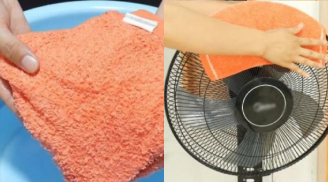 Lấy khăn trùm lên quạt điện ai cũng cười nhưng lợi ích rất tuyệt, chỉ người thông minh mới biết
